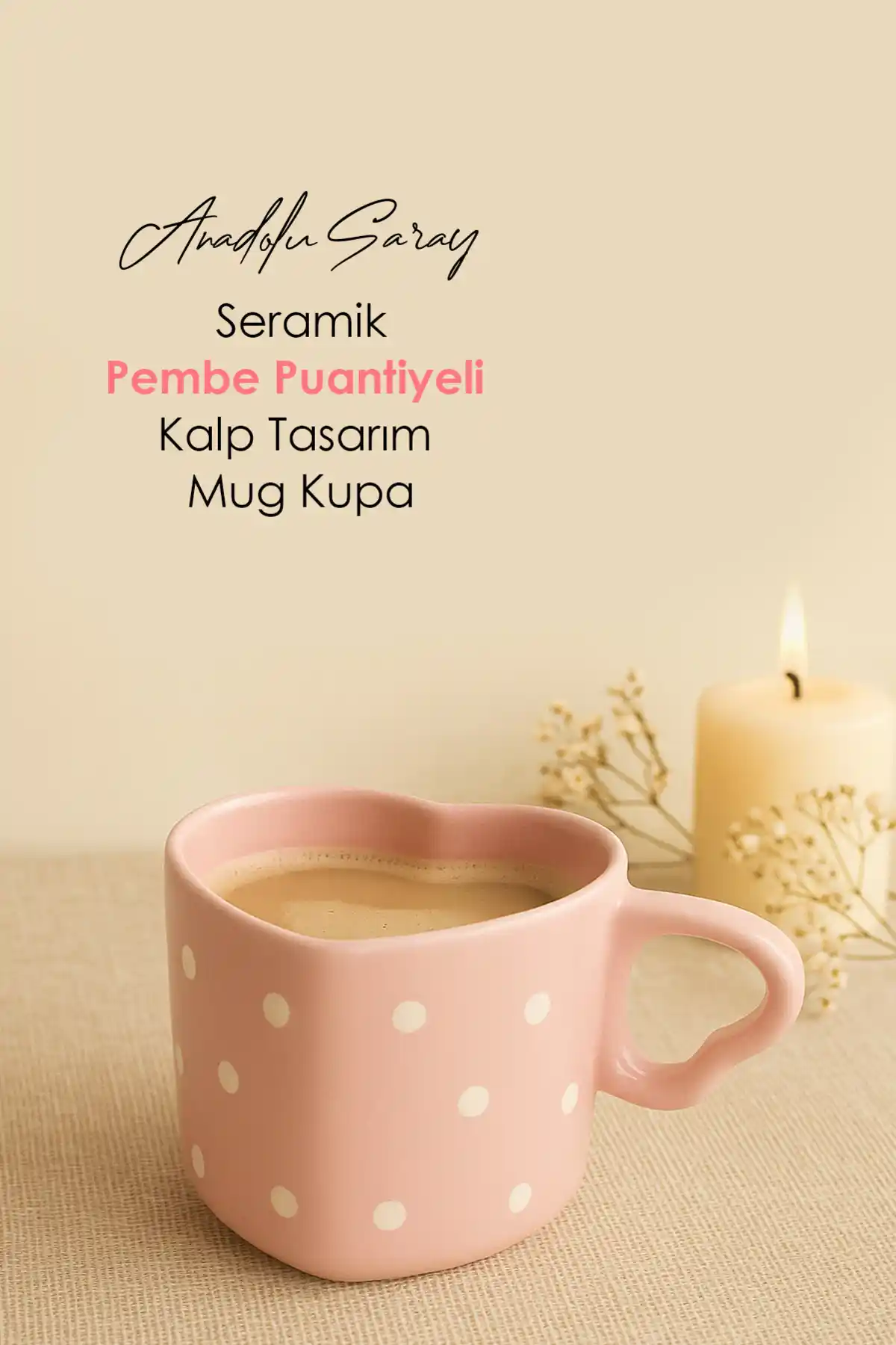 Anadolu Saray El Yapımı Pembe Puantiyeli Kalp Tasarımlı Seramik Kupa Fincan