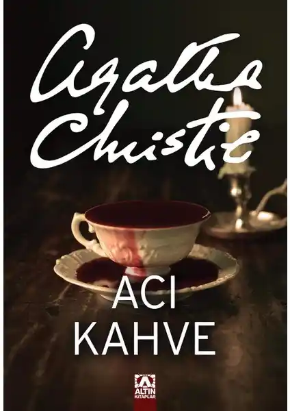 Acı Kahve: Hercule Poirot'nun Zekasıyla Çözülmeye Çalışılan Gizemli Bir Dedektiflik Hikayesi