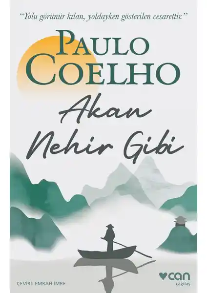 Akan Nehir Gibi: Paulo Coelho'nun Derin Felsefi ve İçsel Yolculuk Temalı Eseri