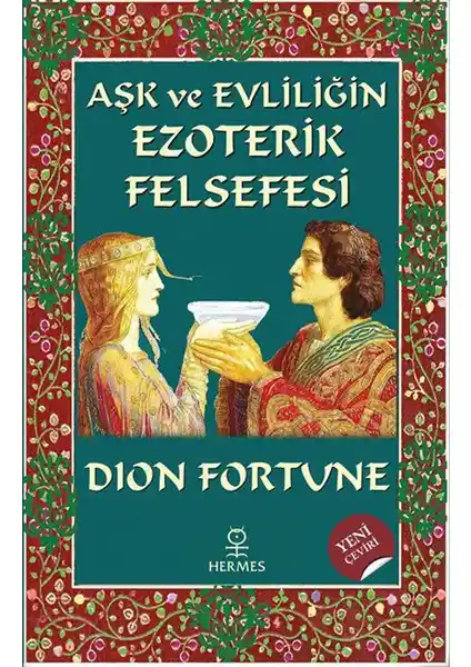 Aşk ve Evliliğin Ezoterik Felsefesi: Ruhsal Denge ve Evrensel Yasalar Üzerine Derin Bir Yolculuk