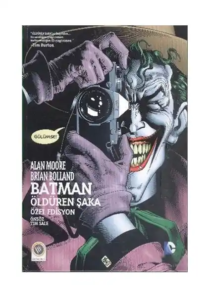 Batman: Öldüren Şaka Eseri, Alan Moore'un Psikolojik ve Sanatsal Bir Başyapıtı