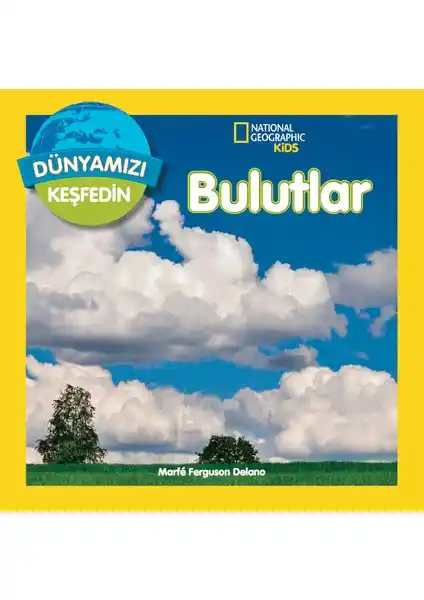 Beta Kids National Geographic Kids - Bulutlar Kitabı Çocukların Doğa ve Gökyüzü Merakını Artırır