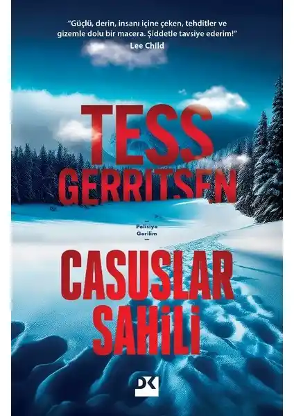 Casus Sahili: Tess Gerritsen'in Gizemli ve Gerilim Dolu Polisiye Romanı