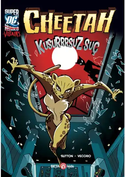 Çocuklar İçin DC Kahramanlarıyla Macera ve Öğretici Hikaye: Cheetah Kusursuz Suç