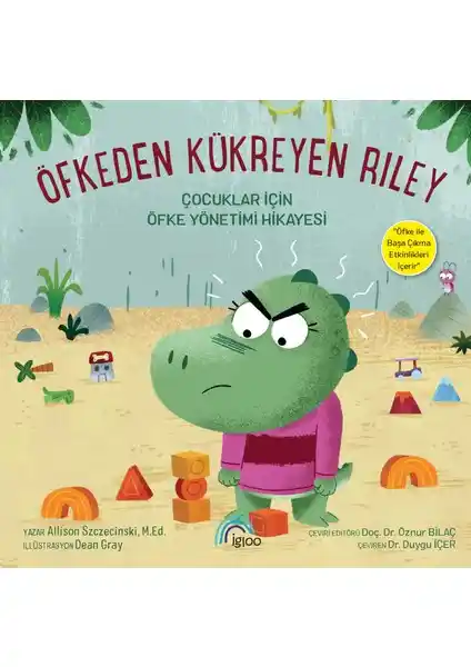 Çocuklar İçin Duygusal Zeka ve Öfke Yönetimi Destekleyen Resimli Kitap İncelemesi
