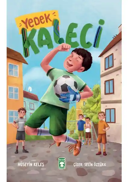 Çocuklar İçin İlham Veren Futbol Temalı Hikaye Kitabı Hüseyin Keleş