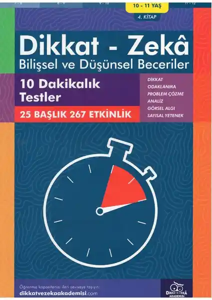 Dikkat ve Zeka Akademisi 10-11 Yaş Bilişsel ve Düşünsel Beceriler Testleri Analizi