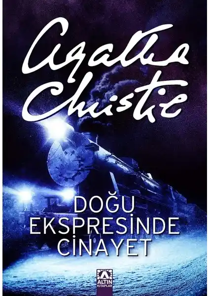 Doğu Ekspresinde Cinayet: Gizem ve Gerilimin Birleştiği Efsanevi Polisiye Romanı
