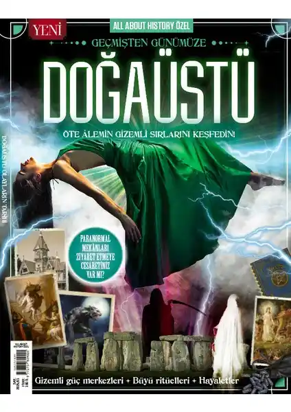 Geçmişten Günümüze Doğaüstü Olayların Tarihsel Gelişimi ve Toplumsal Etkileri