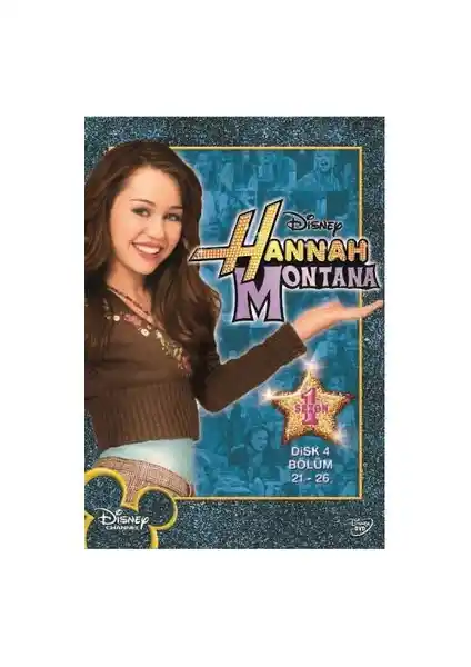 Hannah Montana Sezon 1 Disk 4: Eğlence Dolu Maceralar ve Müzik Performansları