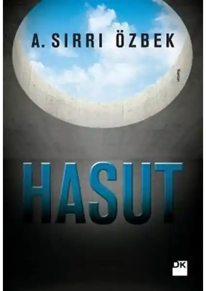 Hasut: Anadolu'nun kültürel dokusu ve insan psikolojisini anlatan etkileyici roman