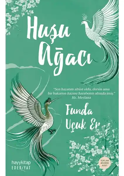 Huşu Ağacı - Funda Uçuk Er İçsel Huzura Giden Derin Yolculuk Rehberi