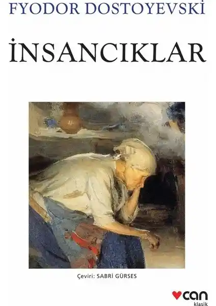 İnsancıklar Romanı: Dostoyevski'nin İnsan Doğası ve Toplumsal Dinamikleri Üzerine Derin Bir İnceleme