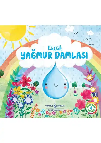 İş Bankası Kültür Yayınları Melanie Joyce’un Küçük Yağmur Damlası Kitabı Doğa ve Eğitim İçin Uygun Bir Kaynak