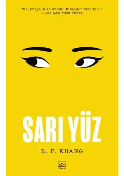 İthaki Yayınları’ndan Çarpıcı Bir Eser: R.F. Kuang’ın Sarı Yüz Romanı Detayları