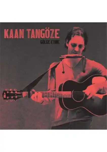 Kaan Tangöze'nin Gölge Etme Albümü Türk Rock Müziğinin Derinliklerine Yolculuk