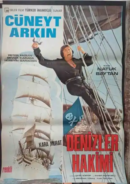 Kara Murat Denizler Hakimi Film Afişi: Türk Sinemasının Unutulmaz Bir Dönemi Temsilcisi