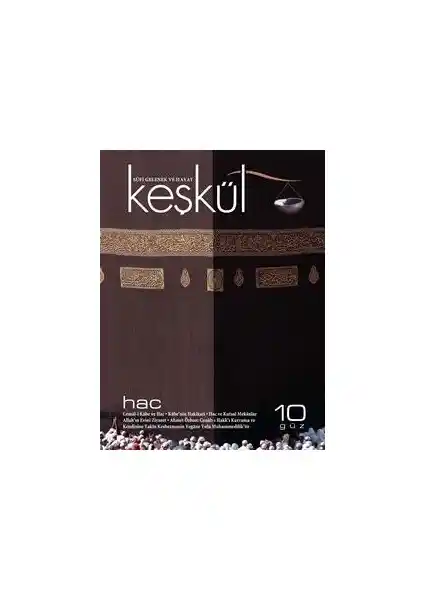 Keşkül Dergisi 10. Sayı: Edebiyat, Sanat ve Kültürel Çalışmaların Güncel Yansımaları