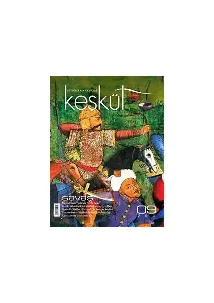 Keşkül Dergisi 9. Sayı Edebiyat ve Kültürün Özgün Yansıması