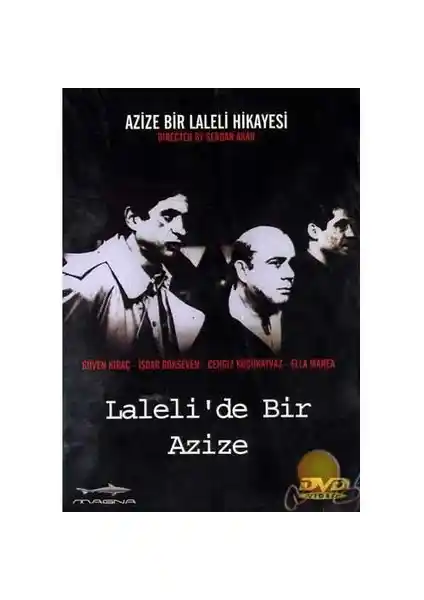 Laleli De Bir Azize Filmi İncelemesi İstanbul'un Renkli ve Karmaşık Atmosferini Yansıtan Drama