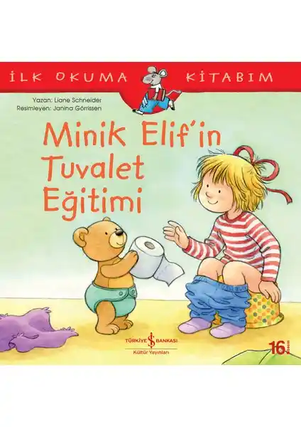 Minik Elif’in Tuvalet Eğitimi: Çocuklar İçin Eğlenceli ve Öğretici Bir Kitap