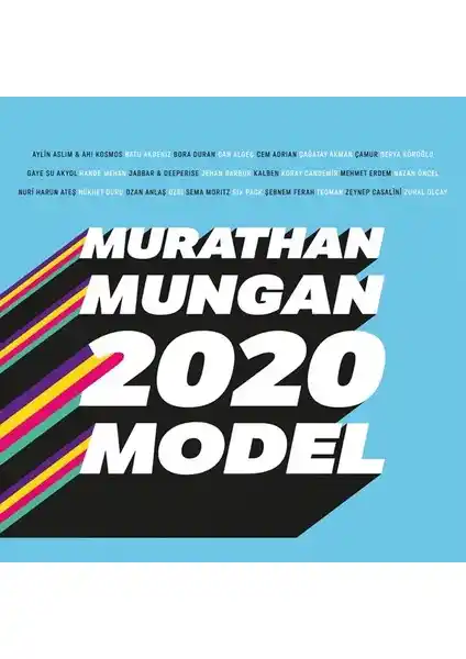 Murathan Mungan’ın 2020 Model Garaj Müzik Albümü Çeşitli Tarzlarda ve Sanatçılarla Sunuluyor