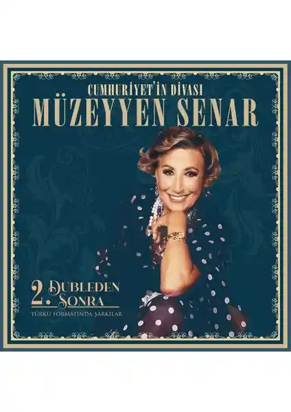 Müzeyyen Senar’ın 2. Dubleden Sonra Albüm Plak Seti Yüksek Kalite ve Nostalji İçin