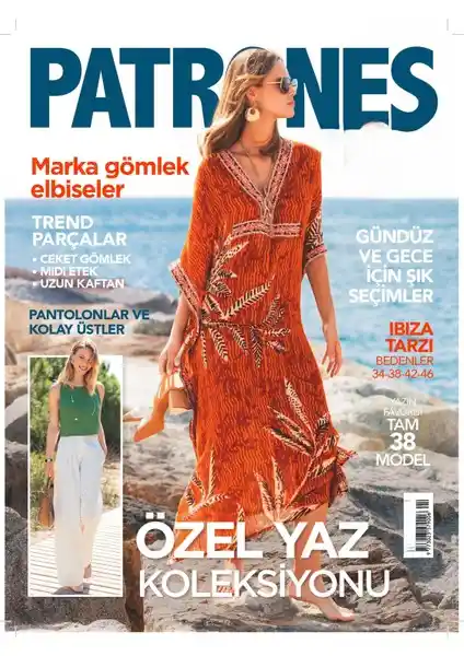 Patrones 4. Sayı Temmuz 2024 Moda Trendleri ve Stil İpuçlarıyla Dolu Dergi