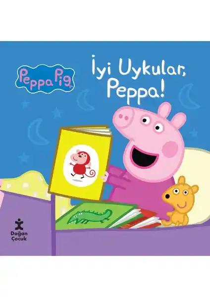 Peppa Pig İyi Uykular Kitabı: Çocuklar İçin Eğlenceli ve Öğretici Hikaye