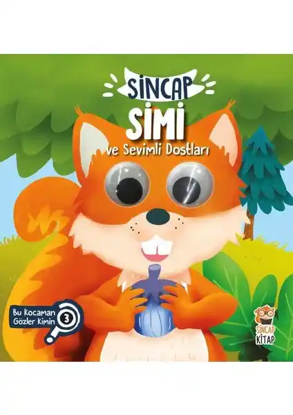 Sincap Simi ve Sevimli Dostları Çocuk Kitabı: Eğitici ve Dayanıklı Renkli Hikayeler
