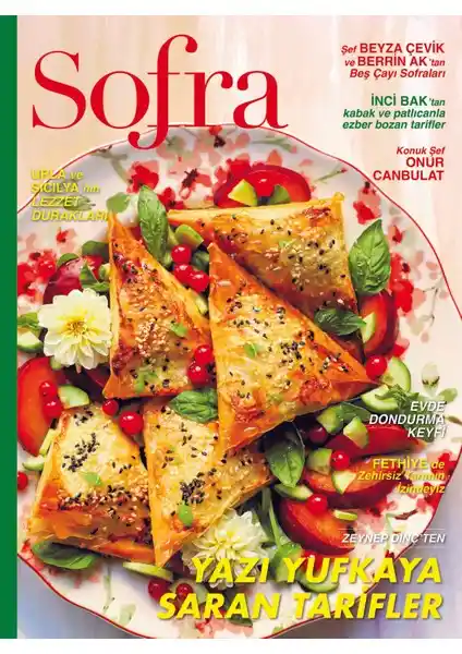 Sofra Dergisi ile Anadolu ve Dünya Mutfaklarının Güvenilir Rehberi