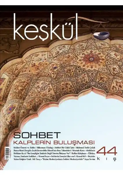 Sohbetin Derin Anlamı ve Önemi: İslam Tasavvufunda Kalpten Kalbe Bağlar
