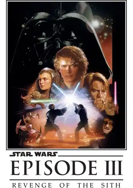 Star Wars Episode III Revenge of the Sith Posterleri ile Evinize Sanat Katın