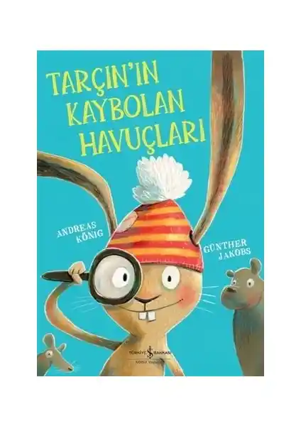 Tarçın'ın Kaybolan Havuçları: Çocuklar İçin Eğlenceli ve Öğretici Bir Hikaye