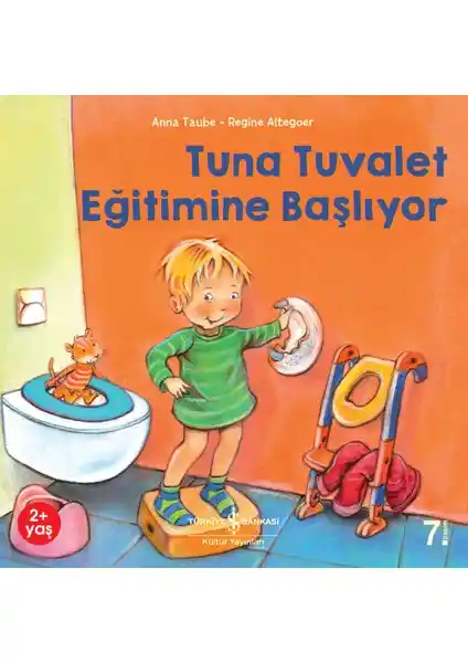 Tuna Tuvalet Eğitimine Başlıyor Kitabı: Çocuklar İçin Eğlenceli ve Pozitif Tuvalet Eğitimi Rehberi