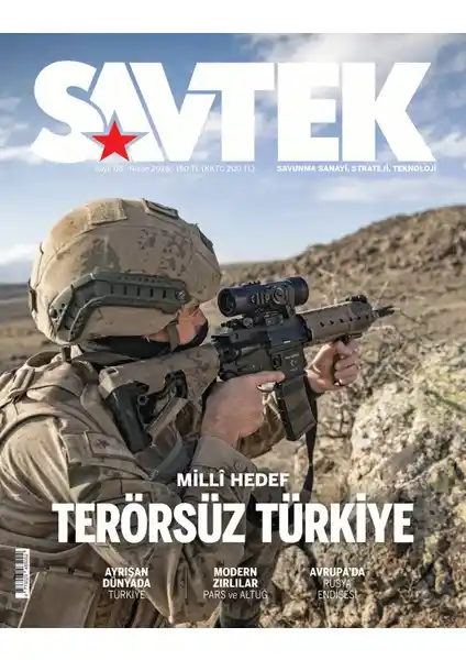 TürkMedya Savtek Dergi 2025 Nisan Sayısı Güvenlik ve Milli Hedefler Üzerine Analiz