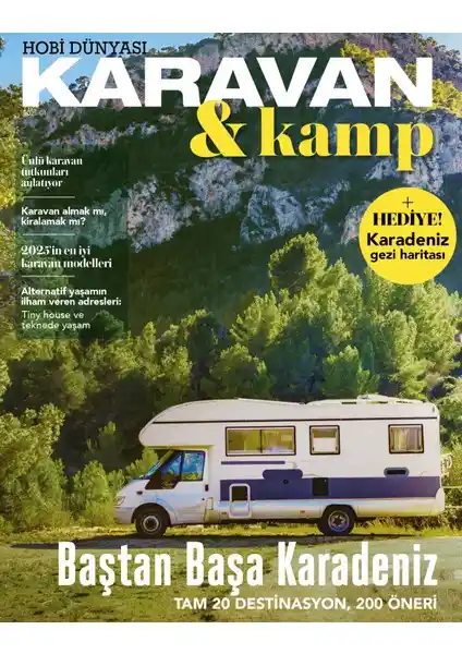 Turkuvaz Dergi Karavan ve Kamp: Modern, Çevre Dostu ve Çok Yönlü Mobil Yaşam Alanı
