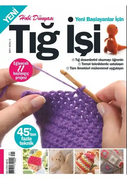 Turkuvaz Dergi Tığ İşi Seti: El Sanatlarına Yeni Başlayanlar ve Profesyoneller İçin Uygun