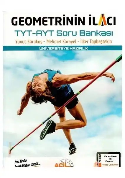 TYT AYT Geometrinin İlacı Soru Bankası: Temel ve İleri Seviye Çalışma Kaynağı