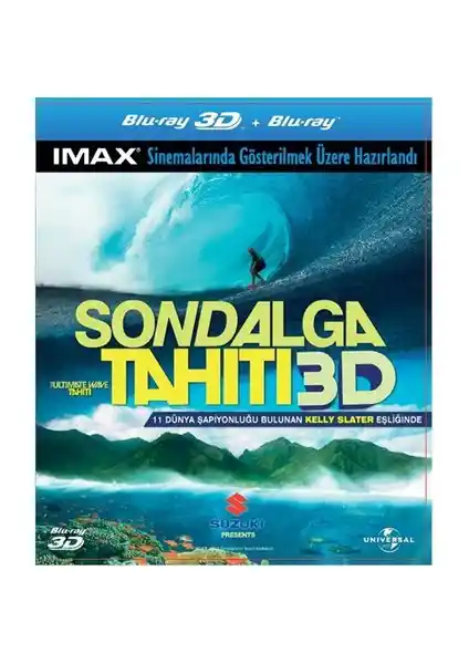 Ultimate Wave Tahiti 3D: Tahiti'nin Doğal Güzellikleri ve Sörf Maceraları Belgeseli