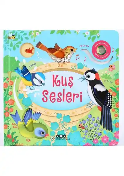 Yapı Kredi Yayınları Kuş Sesleri Resimli ve Sesli Kitap Doğa ve Çocuk Gelişimi İçin İdeal