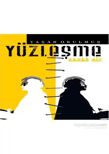 Yüzleşme: İnsan Psikolojisi ve İçsel Mücadeleler Üzerine Derin Bir Eser