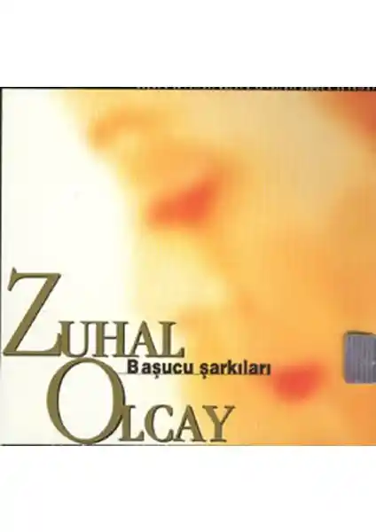 Zuhal Olcay'ın Başucu Şarkıları Albümü: Duygusal ve Kaliteli Türk Müziği Deneyimi