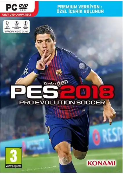 Konami PC PES 2018 Premium Versiyon İncelemesi: Lisanslı Takımlar ve Gerçekçi Oyun Deneyimi