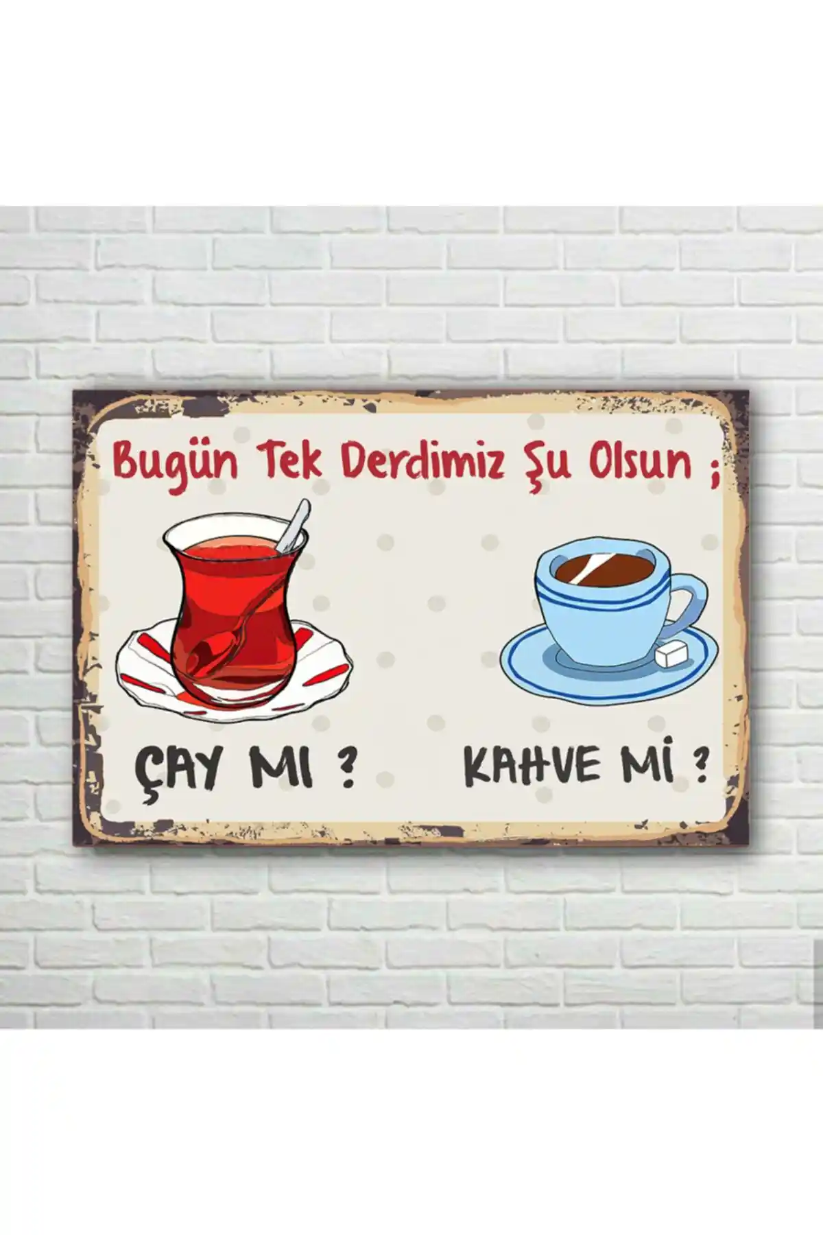 TRENDPOSTER Çay Mı Kahve Mi Retro Ahşap Poster: Dayanıklı ve Estetik Tasarım ile Dekorasyonunuza Şıklık Katın