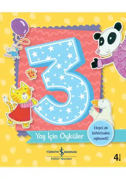 3 Yaş İçin Öyküler: Melanie Joyce'un Eğlenceli ve Öğretici Çocuk Hikayeleri Kitabı