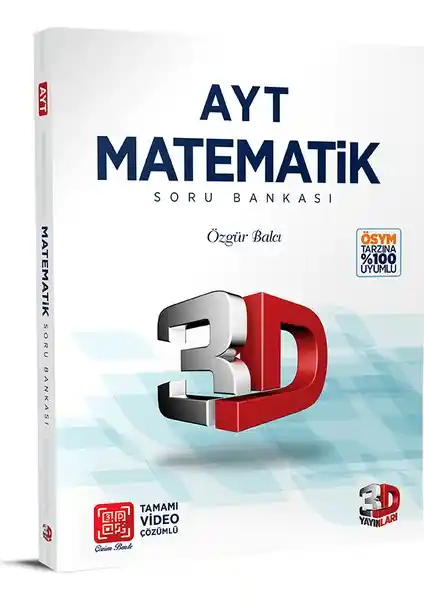 3D Yayınları AYT Matematik Soru Bankası Tamamı Video Çözümlü Öğrenci İçin Uygun