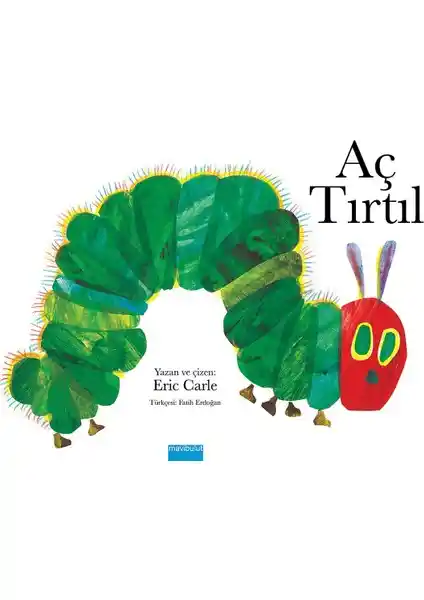 Aç Tırtıl Kitabı: Çocuklara Öğretici ve Eğlenceli Bir Hikaye Sunuyor