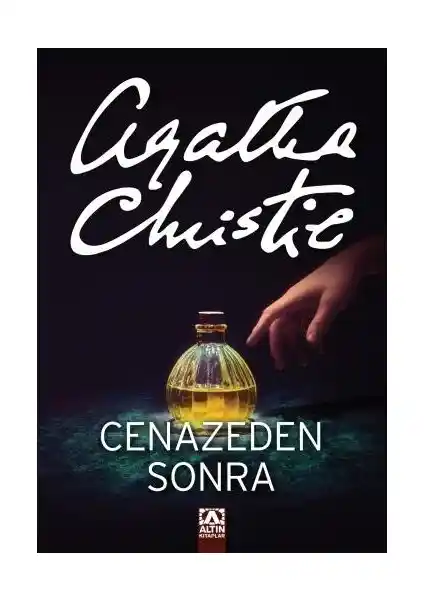 Agatha Christie'nin 'Cenazeden Sonra' Romanı: Polisiye ve Psikolojinin Buluştuğu Eser