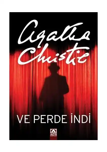 Agatha Christie'nin 'Ve Perde İndi' Romanı: Dedektiflik ve Gizem Dolu Bir Polisiye Eser